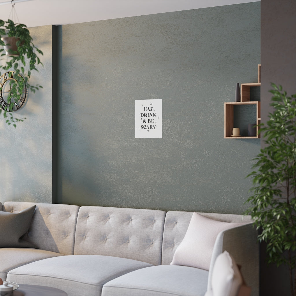 Eat, Drink, and Be Scary / Halloween Wall Art Print