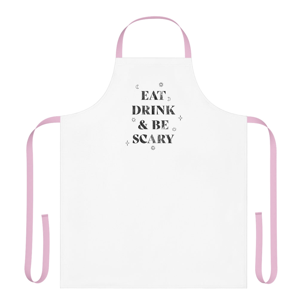 Eat, Drink, and Be Scary / Apron / White Pink