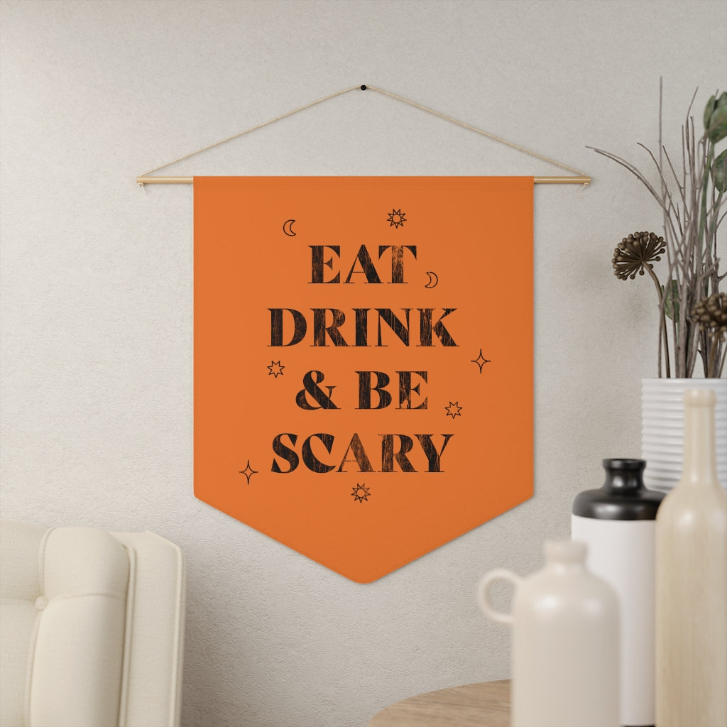 Eat, Drink, and Be Scary / Halloween Wall Hanging / Orange