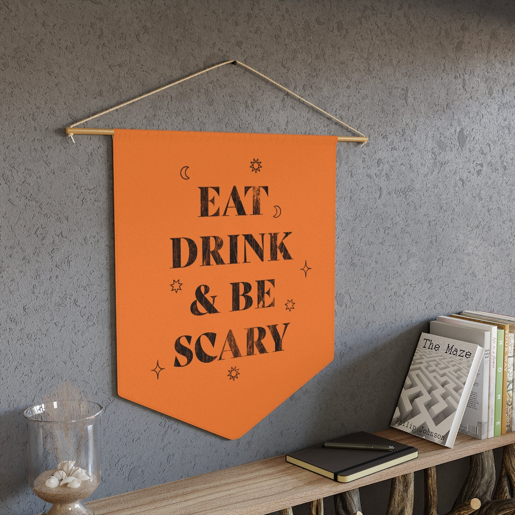 Eat, Drink, and Be Scary / Halloween Wall Hanging / Orange