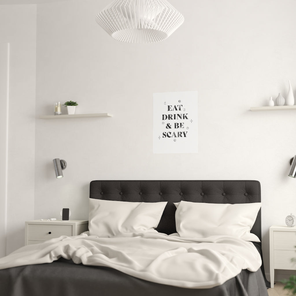 Eat, Drink, and Be Scary / Halloween Wall Art Print