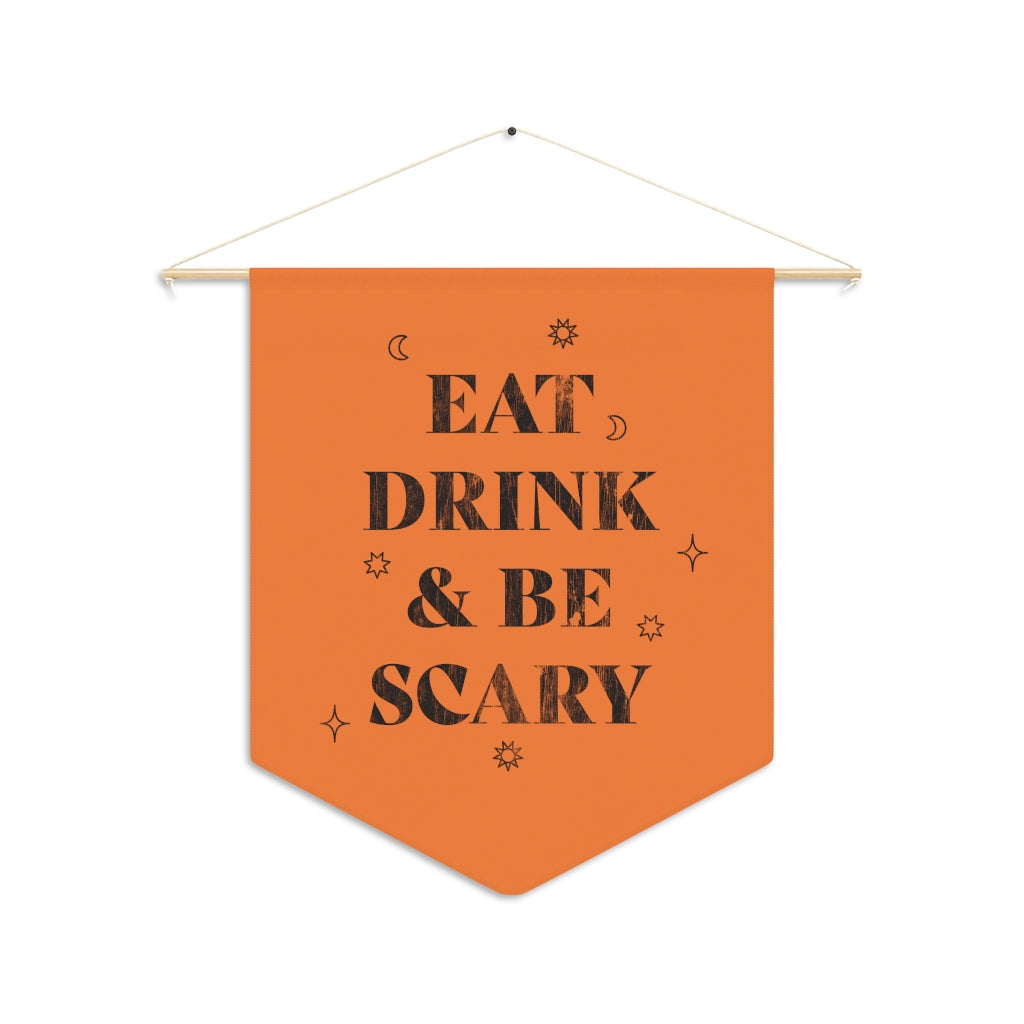 Eat, Drink, and Be Scary / Halloween Wall Hanging / Orange