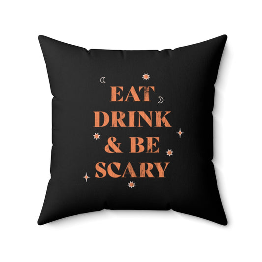 Starry Eat, Drink, & Be Scary Pillow Cover / Halloween / Black Orange