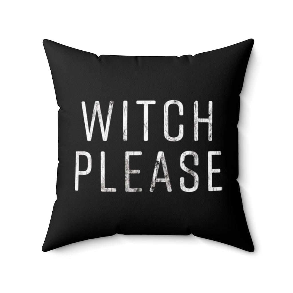 Witch Please Pillow Cover / Halloween / Black Charcoal