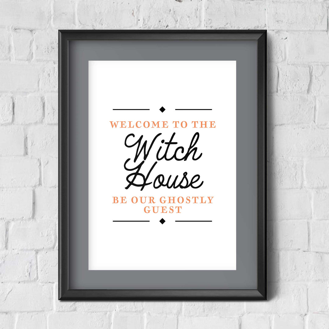 Witch House Welcome / Halloween / Wall Art Print