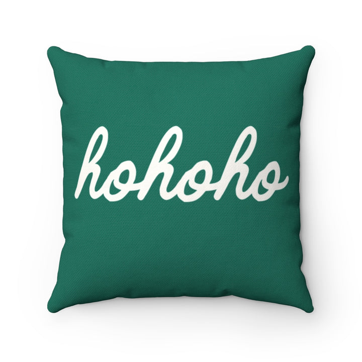 Ho Ho Ho Pillow Cover / Christmas / Green