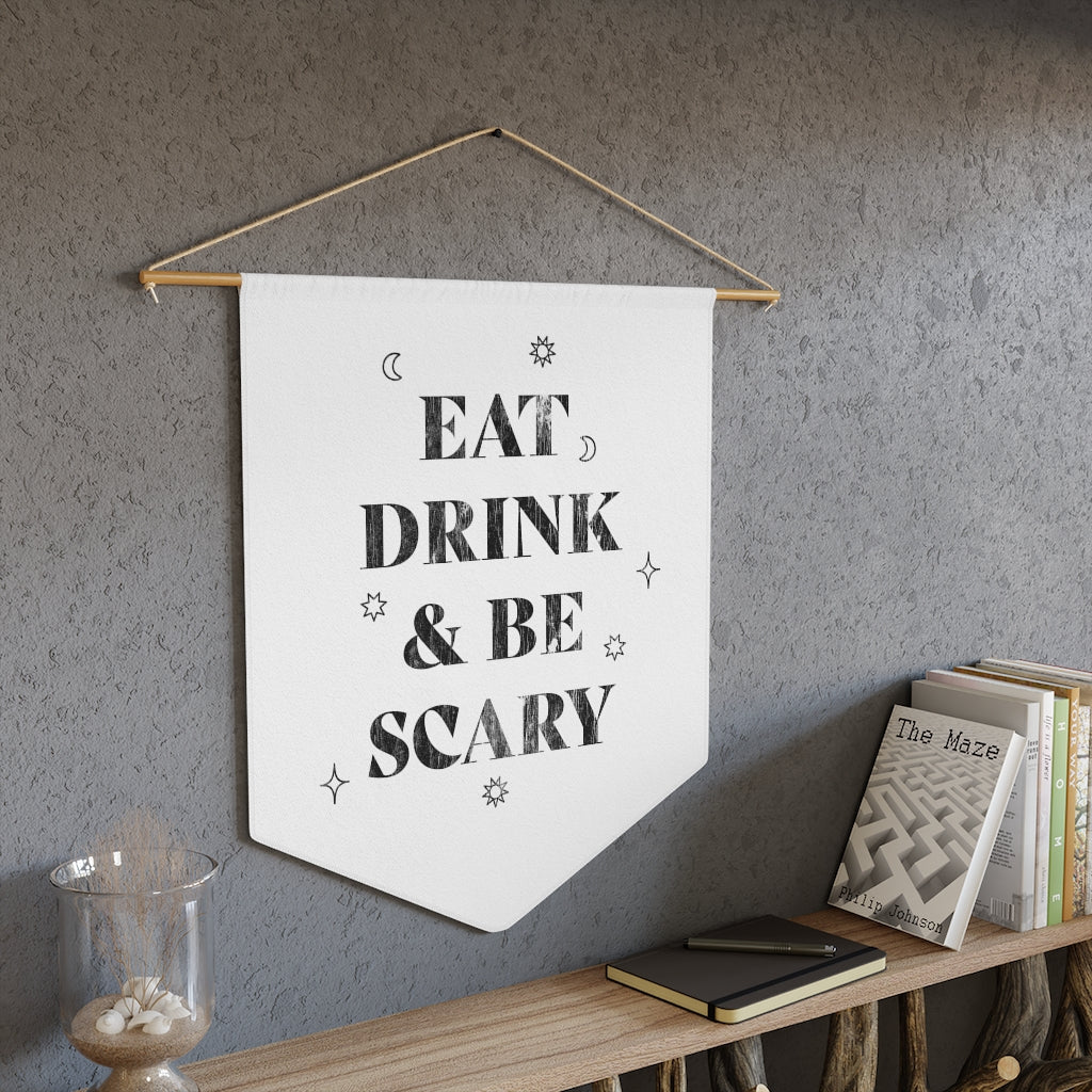 Eat, Drink, and Be Scary / Halloween Wall Hanging / White